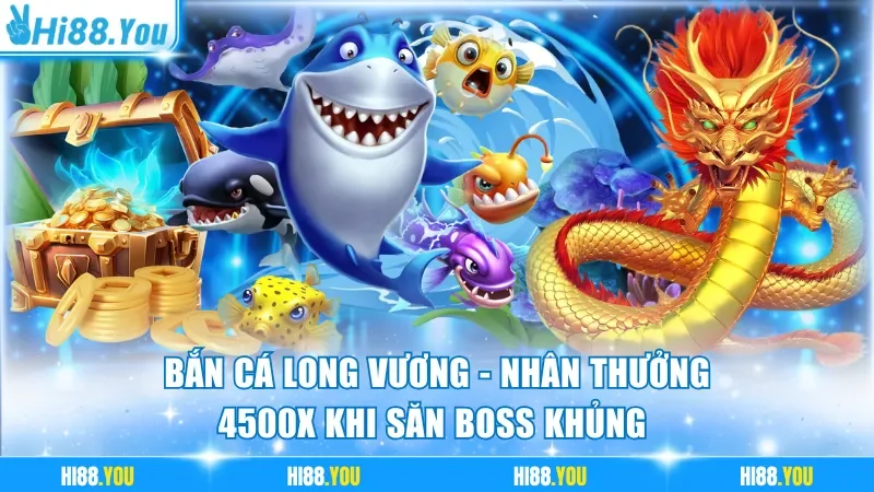 Bắn cá Long Vương