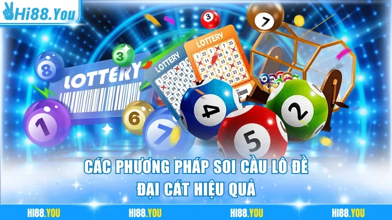 Các phương pháp soi cầu lô đề đại cát hiệu quả