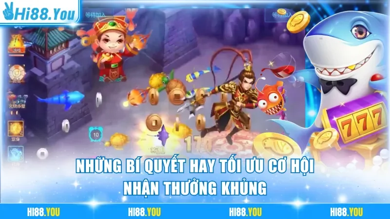 Những bí quyết hay tối ưu cơ hội nhận thưởng khủng